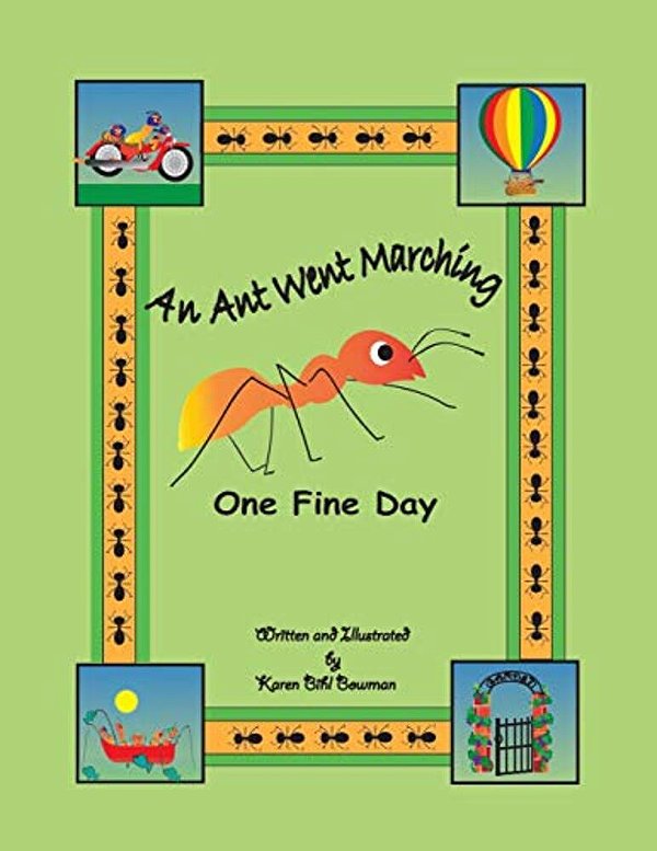 An Ant Went Marching One Fine Day-..