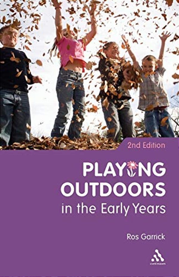 Playing Outdoors In The Early Years-..