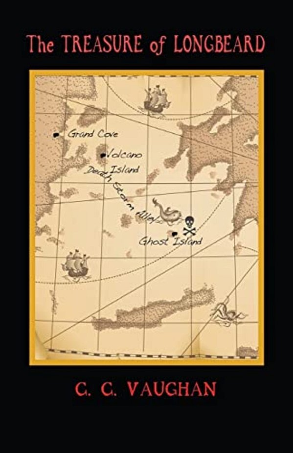 The Treasure Of Longbeard: A Tale Of Two Boys And A Dog, Time Travel, Pirates, And Treasure-..