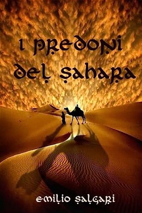 I Predoni Del Sahara-..