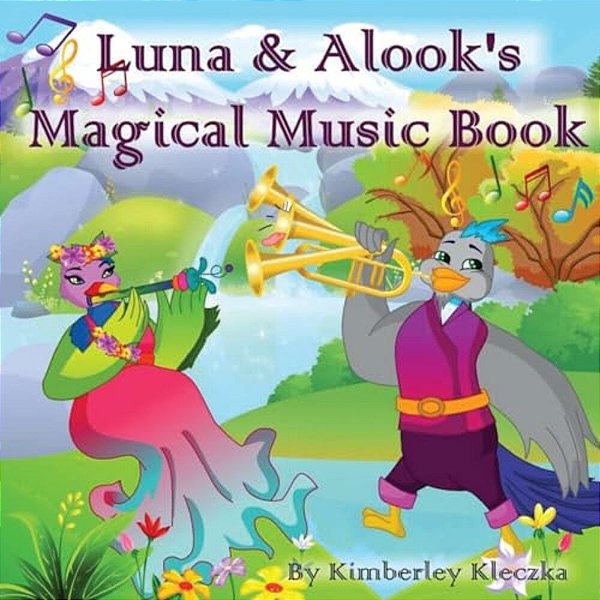 Luna & Alook's Magical Music Book-..