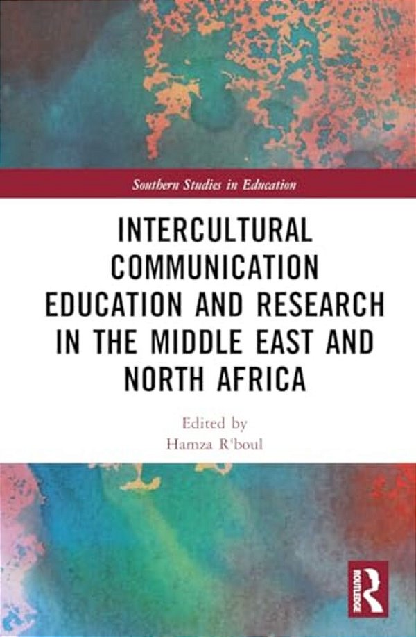 Intercultural Communication Education And Research In The Middle East And North Africa-..