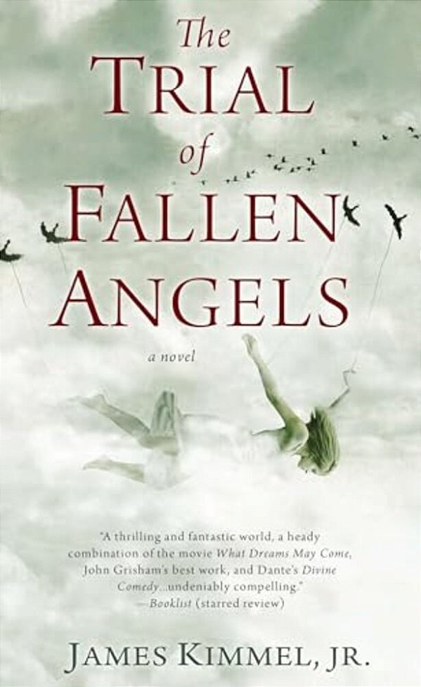 The Trial Of Fallen Angels: A Thriller-..