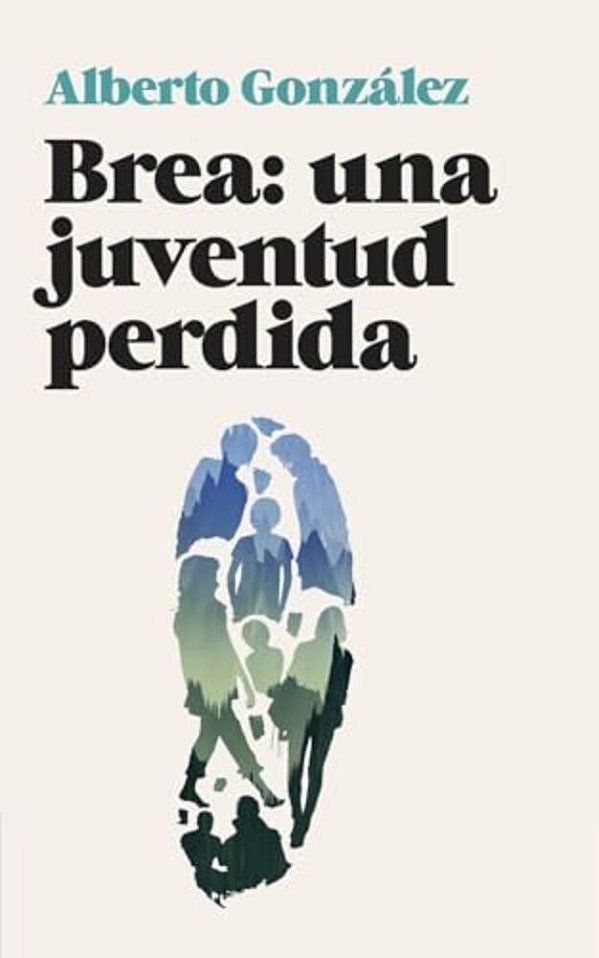 Brea: Una Juventud Perdida-..