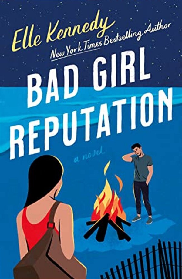 Bad Girl Reputation: An Avalon Bay Novel-..