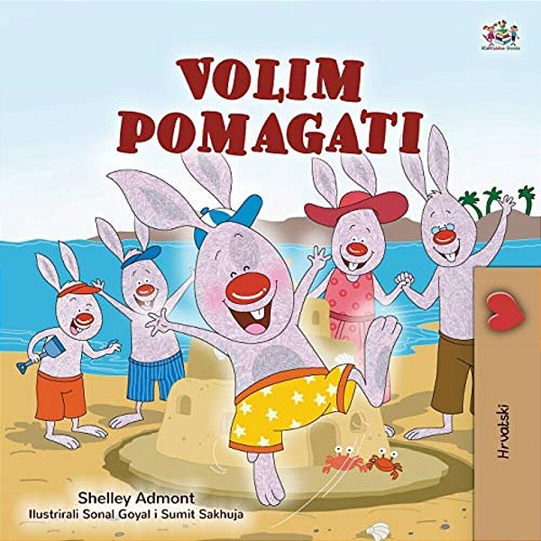 I Love To Help (Croatian Children's Book)-..