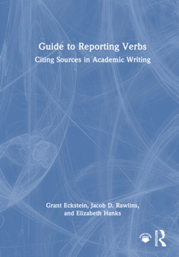 Guide To Reporting Verbs: Citing Sources In Academic Writing-..