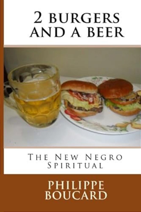 2 Burgers And A Beer: The New Negro Spiritual-..