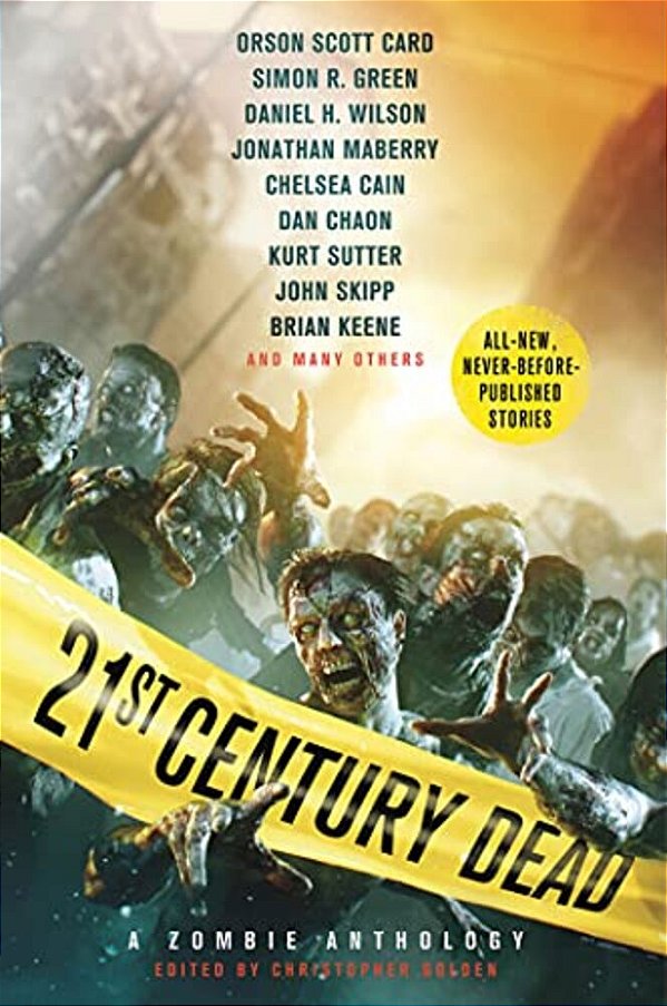 21St Century Dead: A Zombie Anthology-..