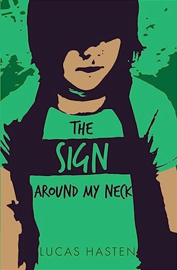 The Sign Around My Neck-..