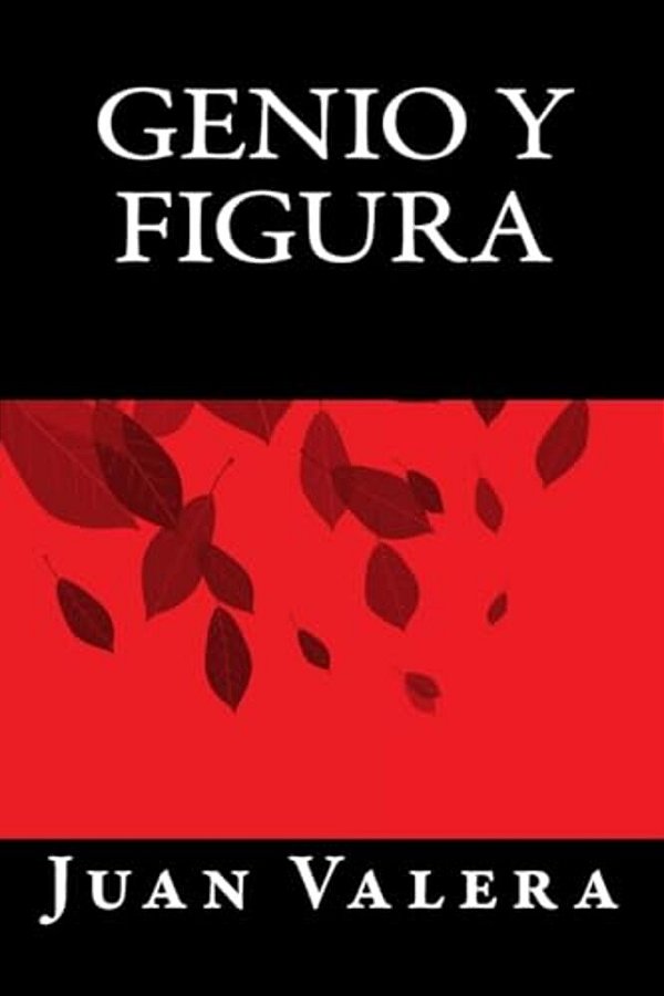 Genio Y Figura-..