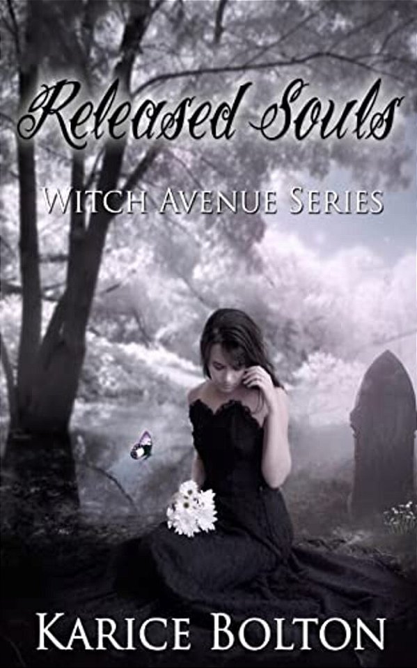 Released Souls: Witch Avenue Series-..
