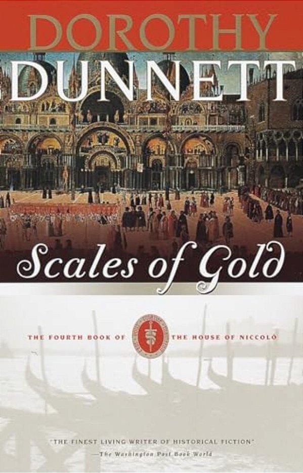 Scales Of Gold: Book Four Of The House Of Niccolo-..