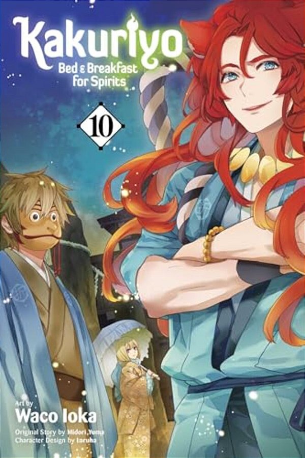 Kakuriyo: Bed & Breakfast For Spirits, Vol. 10-..