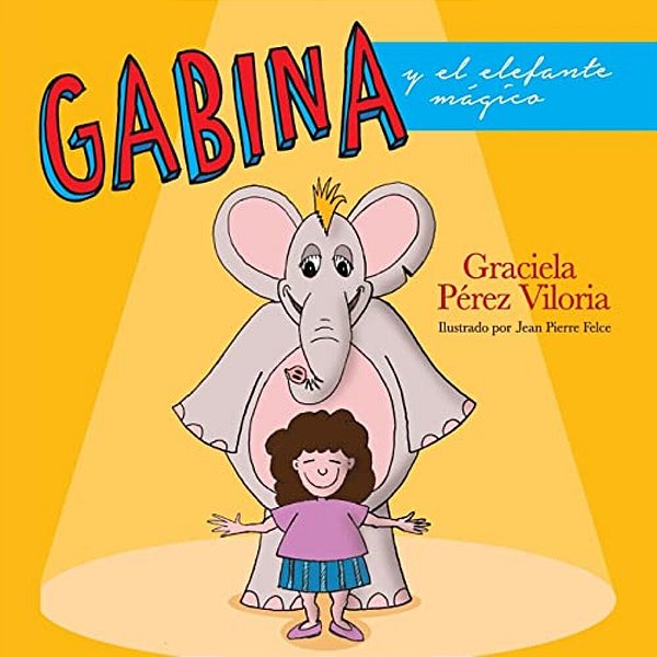 Gabina Y El Elefante Magico-..