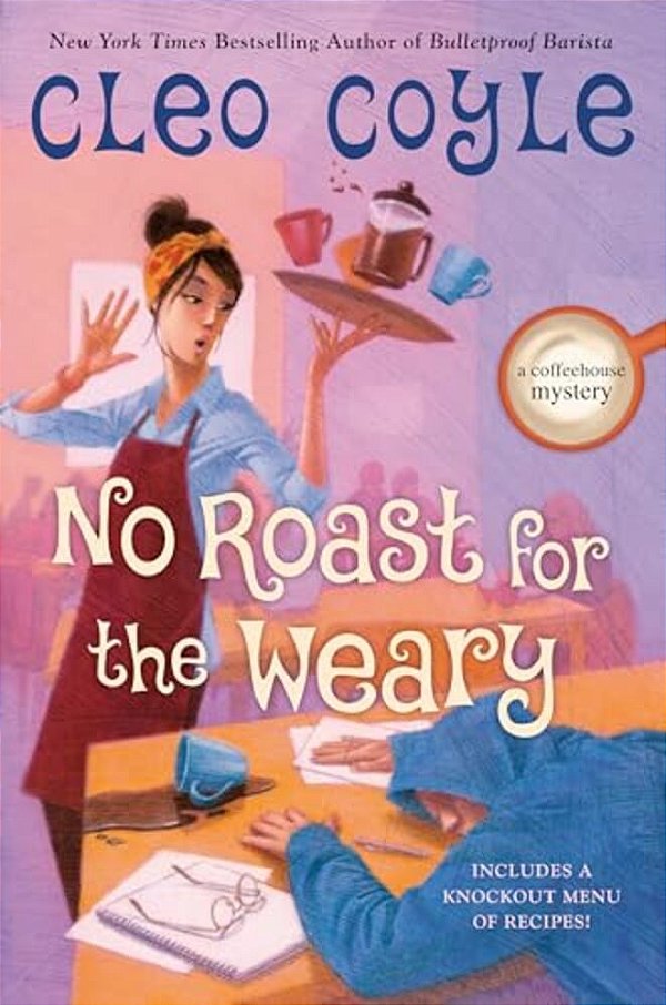 No Roast For The Weary-..