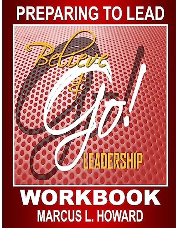 Believe & GO Leadership Workbook-..