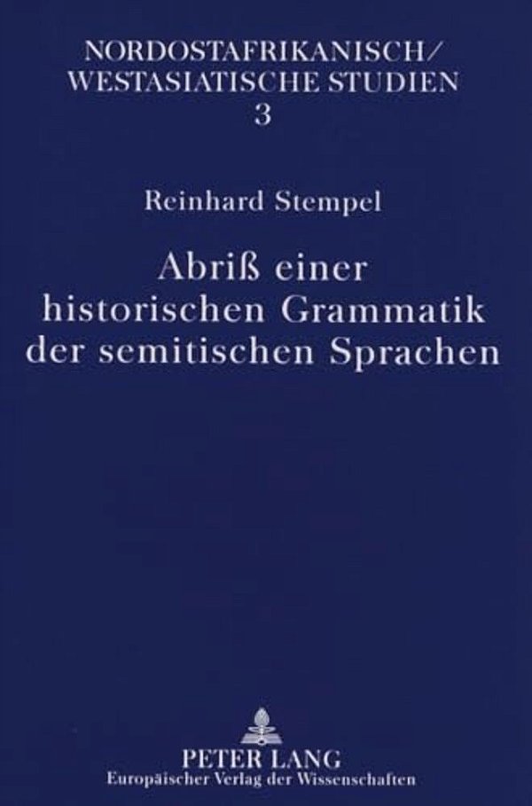 Abriß Einer Historischen Grammatik Der Semitischen Sprachen-..