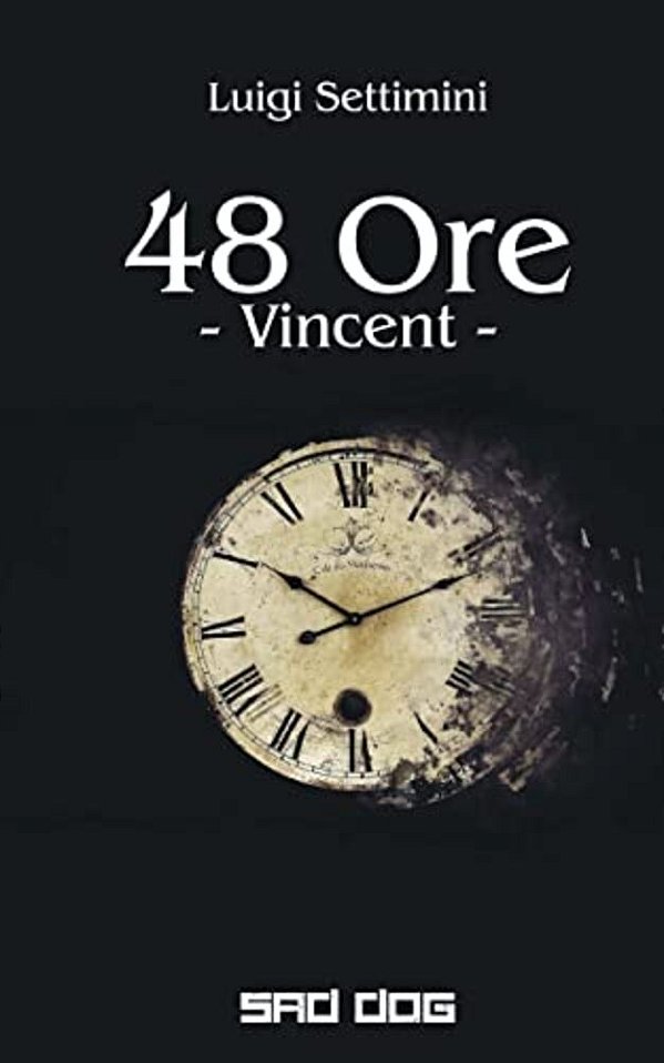 48 Ore: Vincent-..