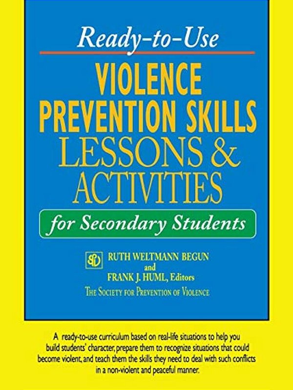 Ready-To-use Violence Prevention Skills Lessons & Activities For Secondary Students-..