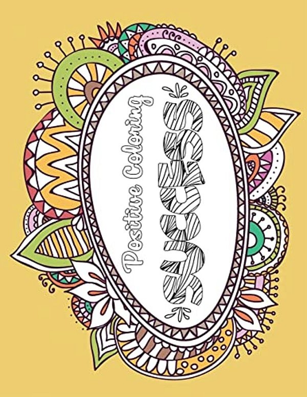 Success: Positive Coloring For A Better Life!-..