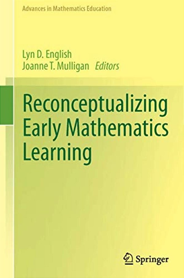 Reconceptualizing Early Mathematics Learning-..
