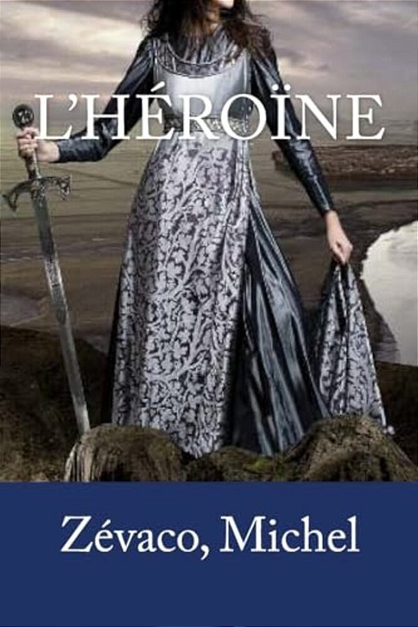 L'Héroïne-..