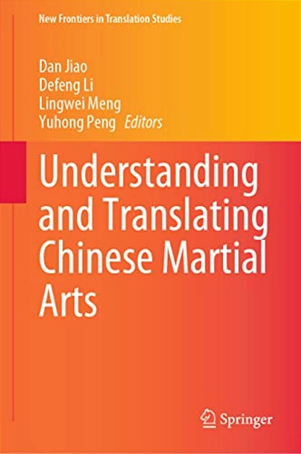 Understanding And Translating Chinese Martial Arts-..