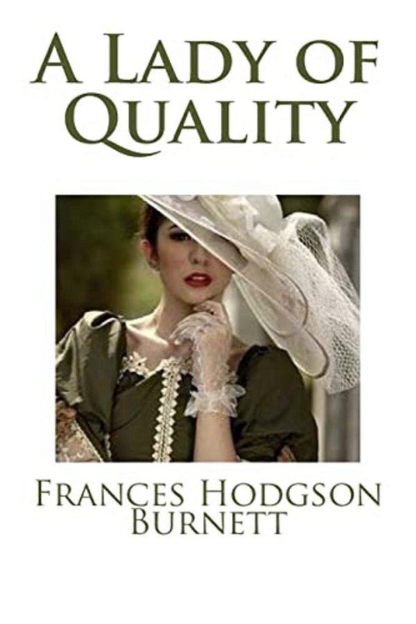 A Lady Of Quality-..