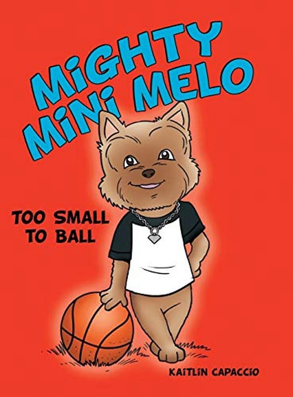 Mighty Mini Melo: Too Small To Ball-..