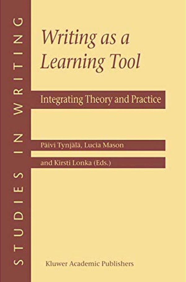 Writing As A Learning Tool: Integrating Theory And Practice-..