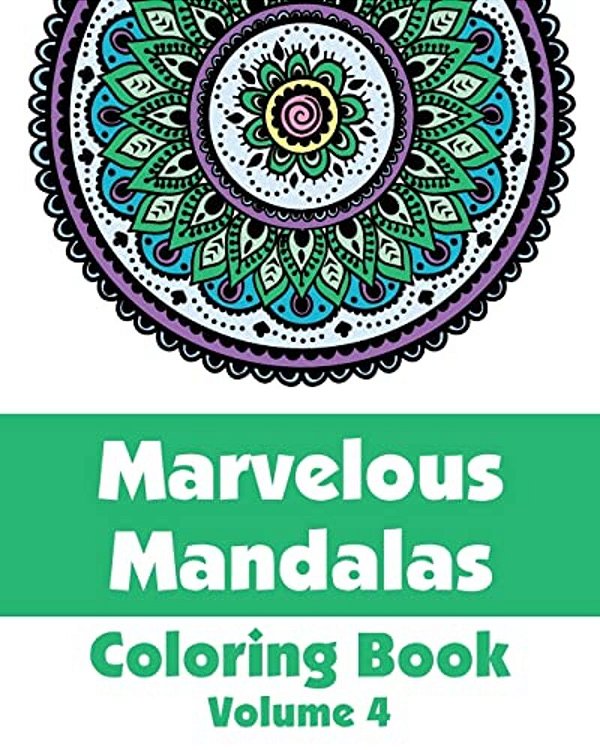 Marvelous Mandalas Coloring Book-..