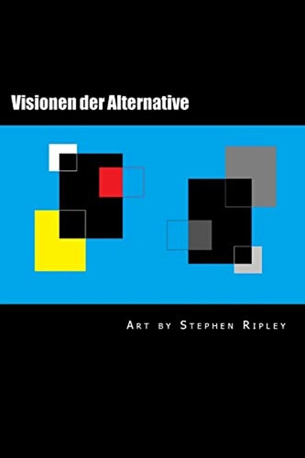 Visionen Der Alternative-..