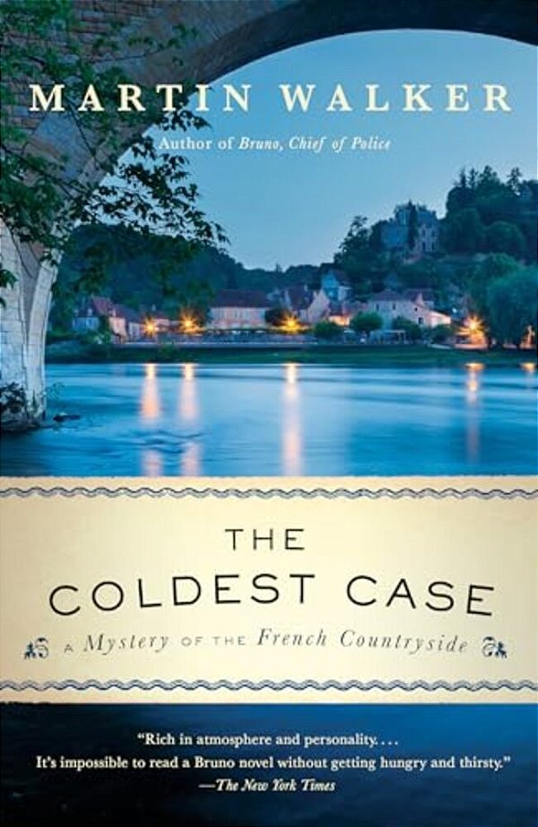 The Coldest Case: A Bruno, Chief Of Police Novel-..