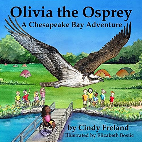 Olivia The Osprey: A Chesapeake Bay Adventure-..