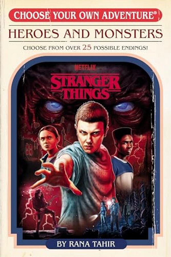Stranger Things: Heroes And Monsters (Choose Your Own Adventure)-..