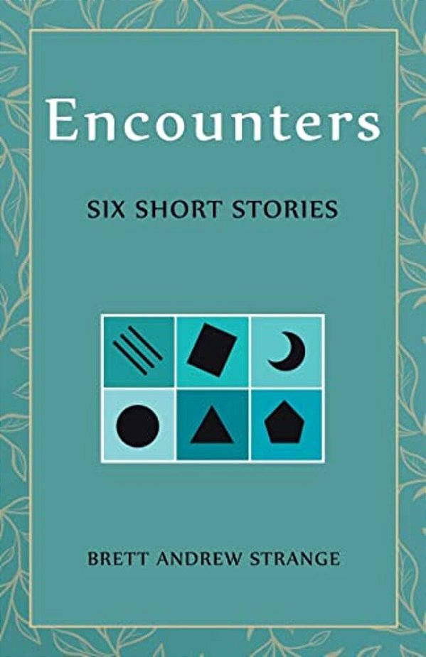 Encounters: Six Short Stories-..