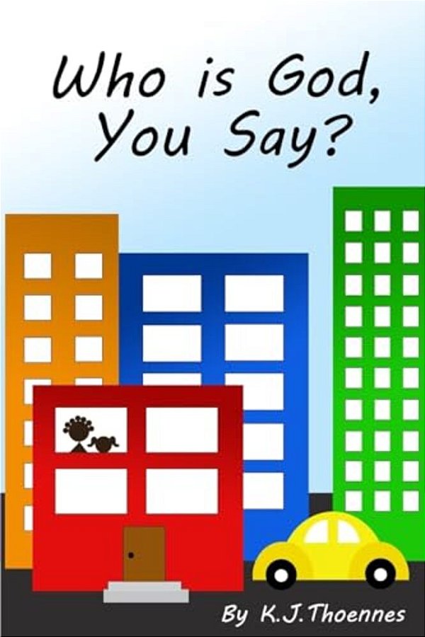 Who Is God, You Say?-..