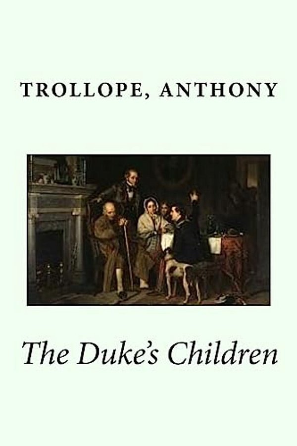 The Duke's Children-..