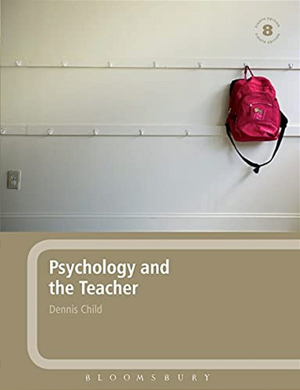 Psychology And The Teacher-..