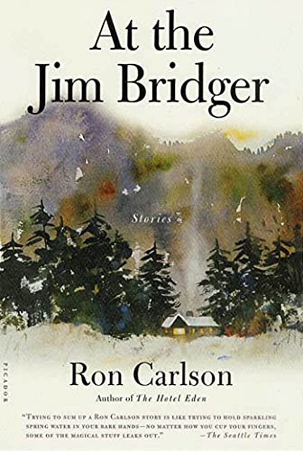 At The Jim Bridger: Stories-..