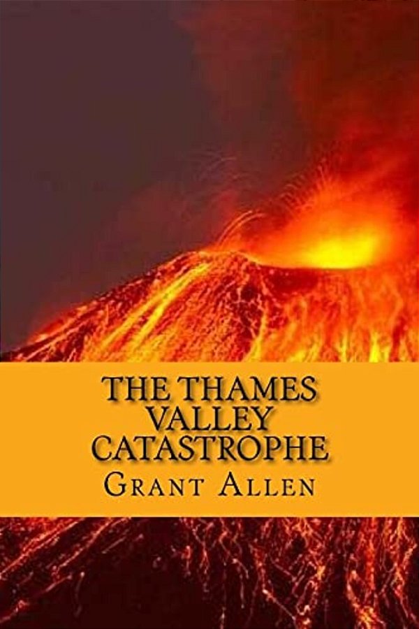 The Thames Valley Catastrophe (English Edition)-..