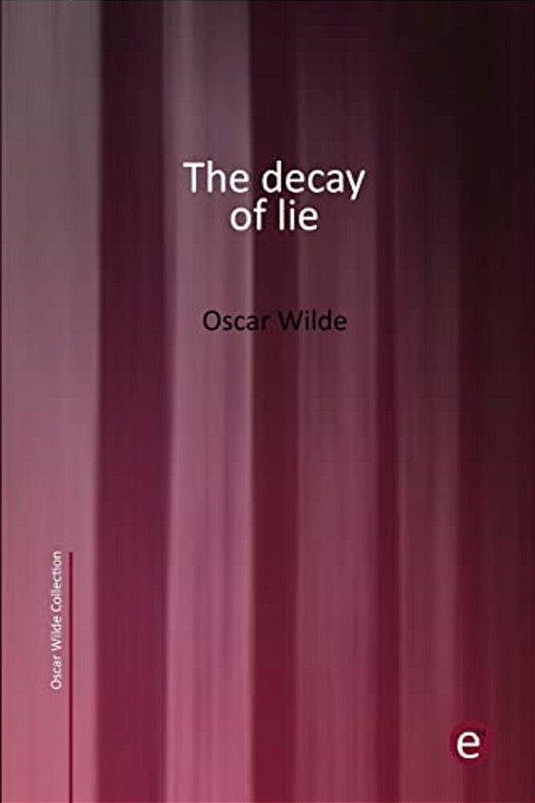 The Decay Of Lie-..