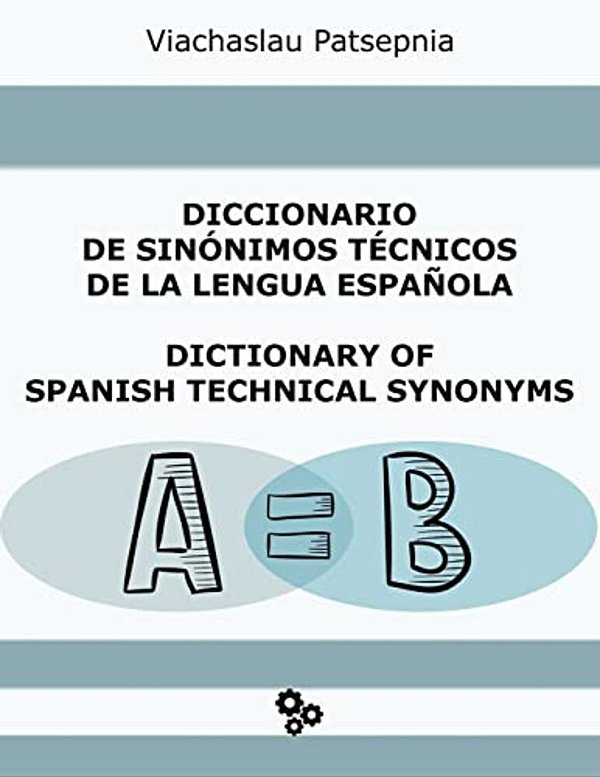 Diccionario De Sinónimos Técnicos De La Lengua Española-..