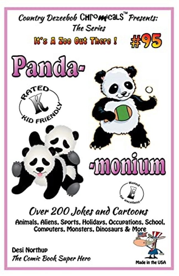 Panda - Monium - Over 200 Jokes And Cartoons - Animals, Aliens, Sports, Holidays, Occupations, School, Computers, Monsters, Dinosaurs & More - In Blac-..