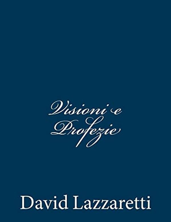 Visioni E Profezie-..