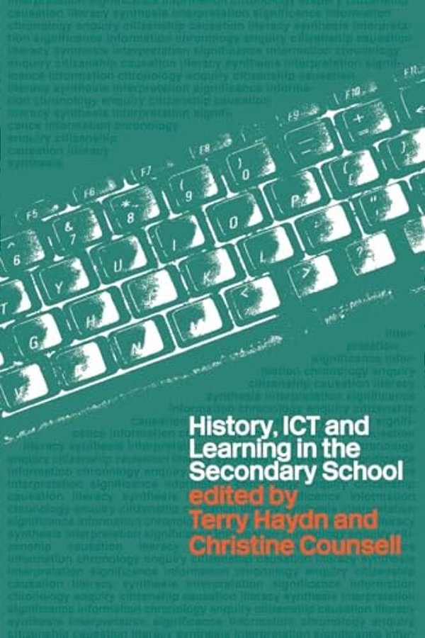 History, Ict And Learning In The Secondary School-..