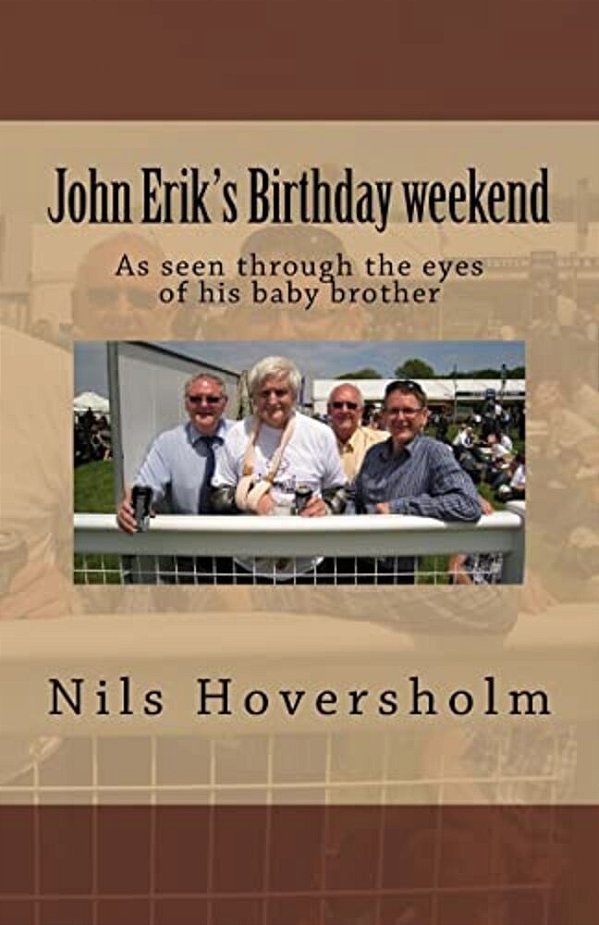 John Erik's Birthday Weekend-..