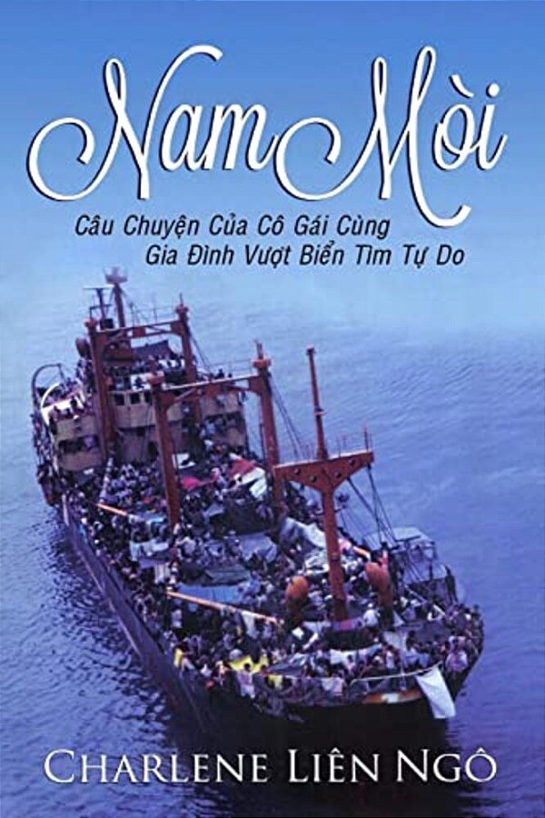 Nam Moi: Cau Chuyen Cua Co Gai Cung Gia Dinh Vuot Bien Tim Tu Do-..