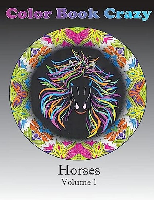 Color Book Crazy Horses Volume 1-..